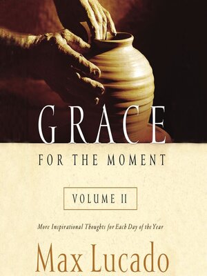 cover image of Grace for the Moment Volume II, Audiobook